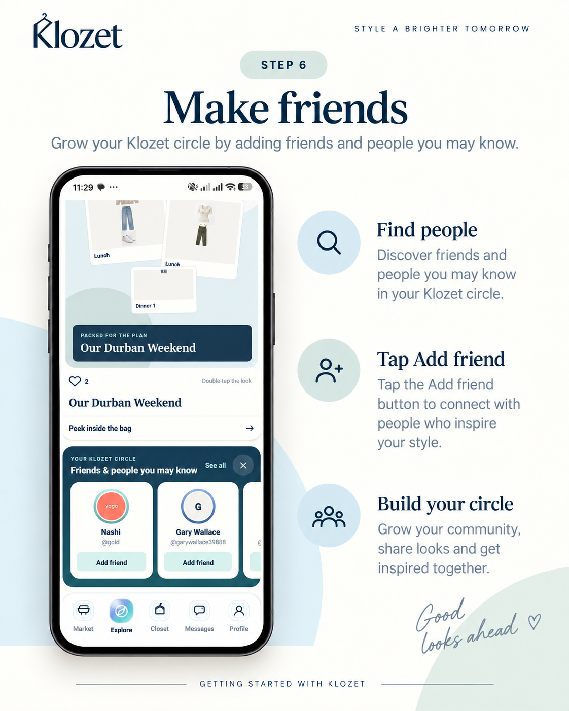 Klozet guide: make friends
